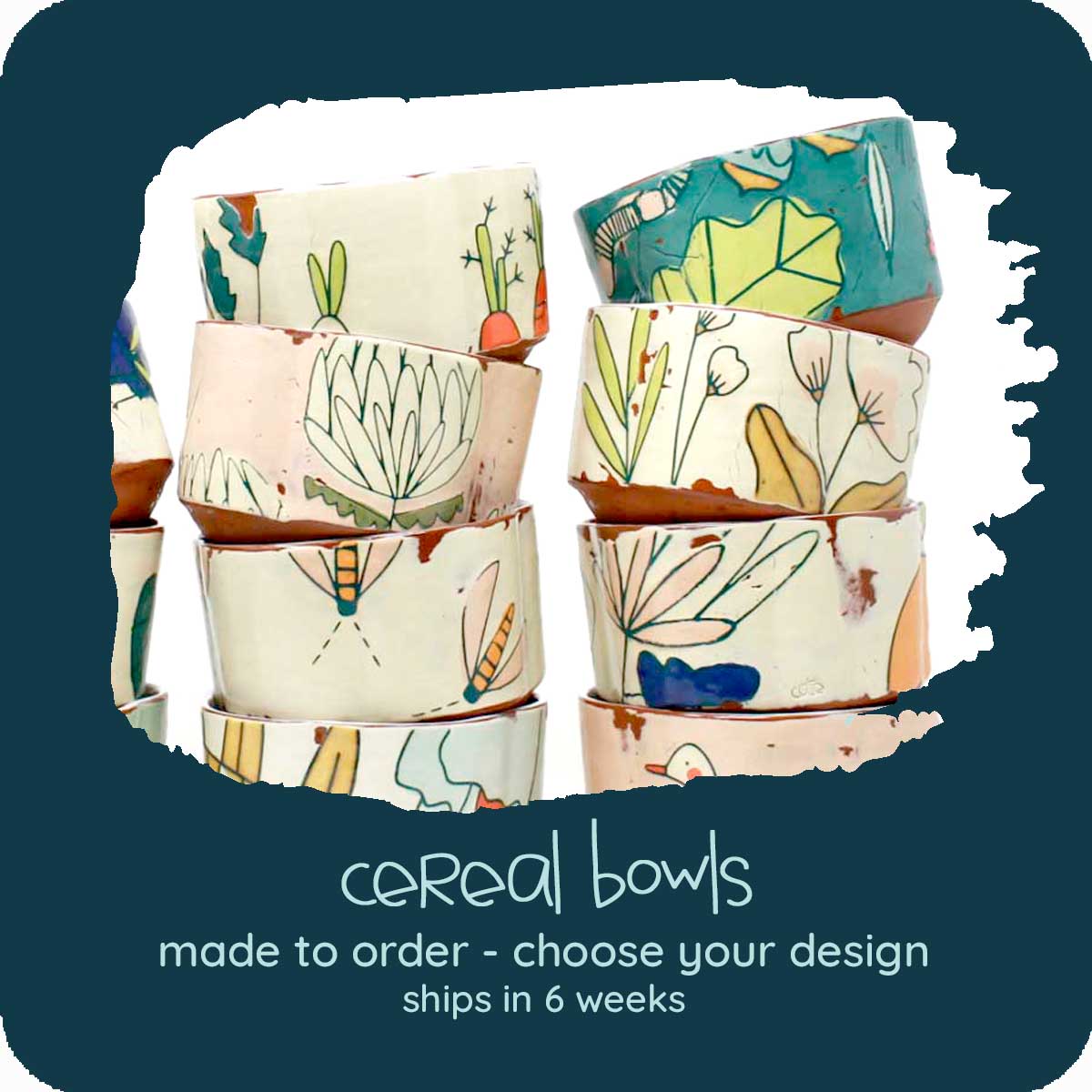 MADE TO ORDER Cereal Bowl