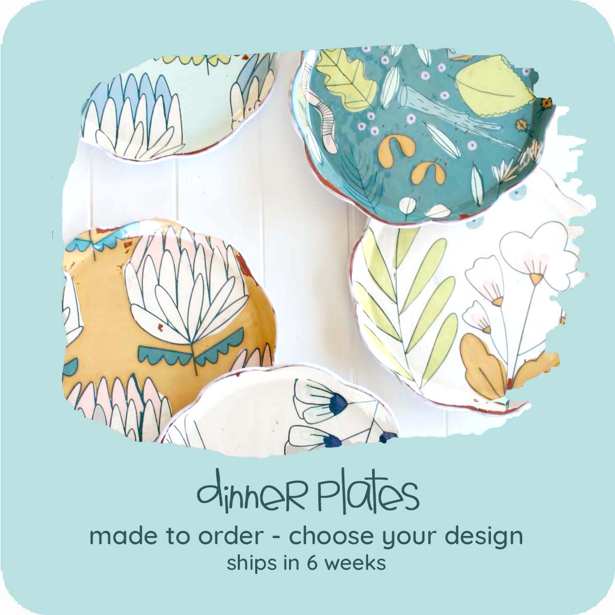 MADE TO ORDER Dinner Plates