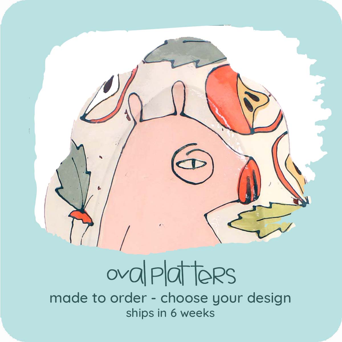 MADE TO ORDER Oval Platter