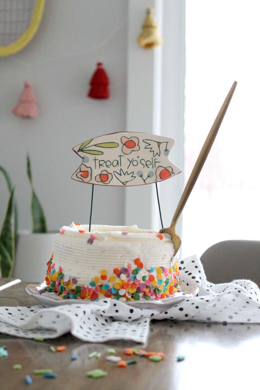 Cake Topper Treat Yo' Self