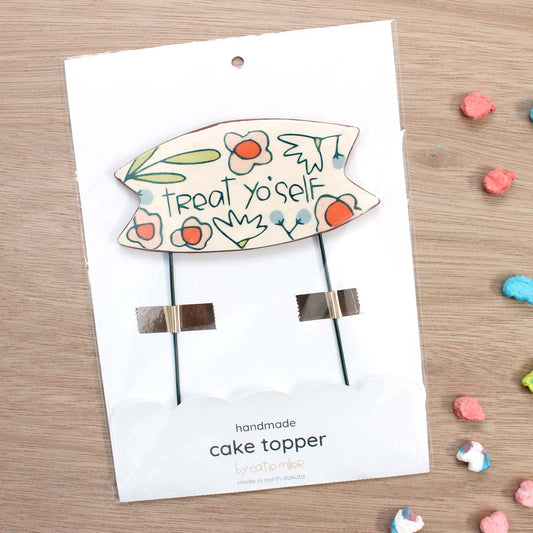 Cake Topper Treat Yo' Self