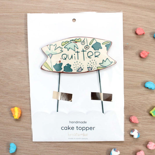 Cake Topper Quitter